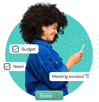 A woman reading her phone, with Budget and Need ticked and a meeting booked.
